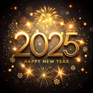 Happy New Year to You All in 2025!! Happy New Year to You All in 2025!!