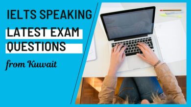 Latest IELTS Speaking test questions in Kuwait – July 2025