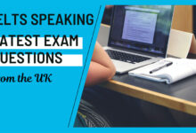 Latest IELTS Speaking test questions in the UK – July 2025